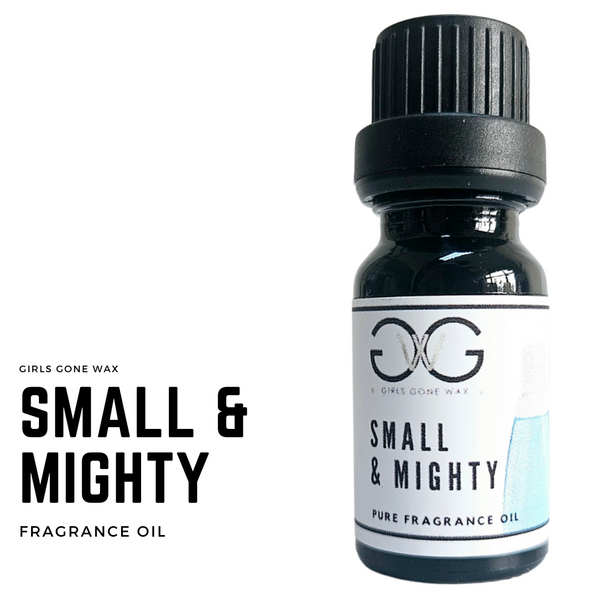 'Small & Mighty' Fragrance Oil – Girls Gone Wax